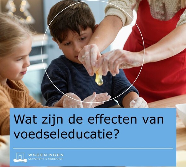 Onderzoek: Voedingseducatie doet ertoe, 23 april 2024